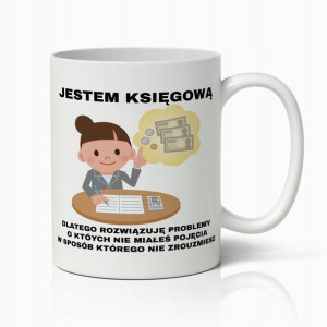 Kubek Premium Śmieszny Prezent Dla Księgowej Praca