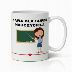 Kubek Biały Prezent Dla Super Nauczyciela Do Pracy