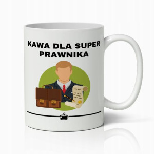 Kubek Biały Prezent Dla Super Prawnika Do Pracy