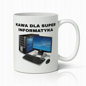 Kubek Biały Prezent Dla Super Informatyka Do Pracy