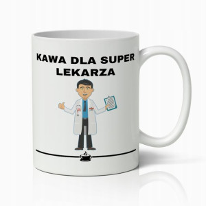 Kubek Biały Prezent Dla Super Lekarza Do Pracy