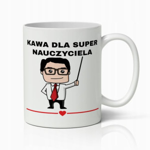 Kubek Biały Prezent Dla Super Nauczyciela Do Pracy