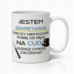 Kubek Biały Śmieszny Prezent Dla Sekretarki Cuda