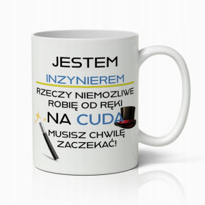 Kubek Biały Śmieszny Prezent Dla Inżyniera Cuda