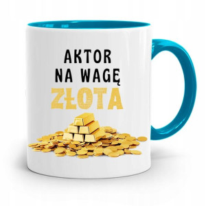 Dla Aktora Aktorki Kubek Błękitny Prezent Urodziny