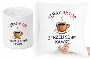 Dla Aktora Aktorki Zestaw Poduszka + Skarbonka