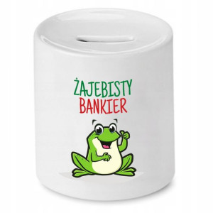 Dla Bankiera Prezent Skarbonka Żajebisty