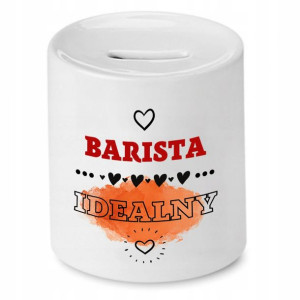 Dla Baristy Prezent Skarbonka Barista Idealny