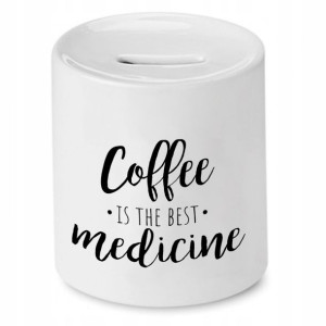 Dla Baristy Prezent Skarbonka The Best Medicine