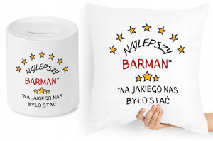 Dla Barmana Zestaw Poduszka + Skarbonka Prezent