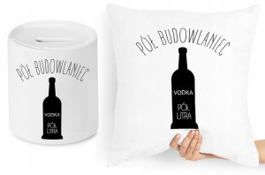 Dla Budowlańca Zestaw Poduszka + Skarbonka