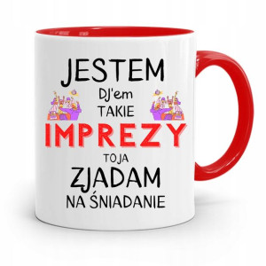 Dla Dja Muzyka Kubek Czerwony Zjadam Na Śniadanie