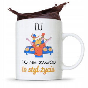 Dla Dja Muzyka Kubek Dj To Styl Życia Prezent