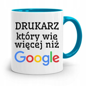 Dla Drukarza Kubek Błękitny Na Prezent Na Urodziny