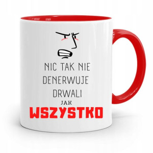 Dla Drwala Rębacza Kubek Czerwony Prezent Urodziny