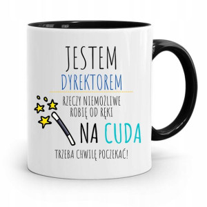 Dla Dyrektora Kubek Czarny Jestem Dyrektorem