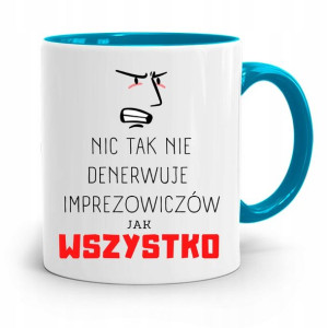 Dla Imprezowicza Imprezowiczki Kubek Błękitny