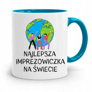 Dla Imprezowicza Imprezowiczki Kubek Błękitny
