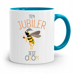Dla Jubilera Kubek Błękitny Ten Jubiler Jest Osom