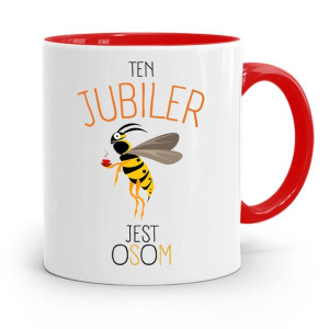 Dla Jubilera Kubek Czerwony Ten Jubiler Jest Osom