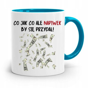 Dla Kelnera Kubek Błękitny Napiwek By Się Przydał!