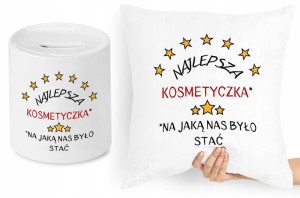 Dla Kosmetyczki Zestaw Poduszka + Skarbonka