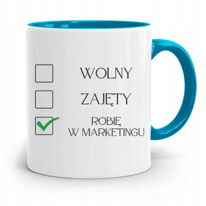 Dla Marketingowca Marketing Kubek Błękitny Prezent