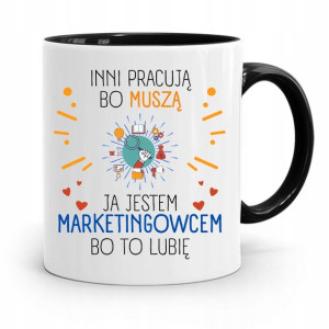 Dla Marketingowca Marketing Kubek Czarny Prezent