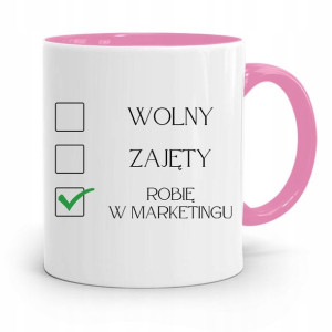 Dla Marketingowca Marketing Kubek Różowy Prezent