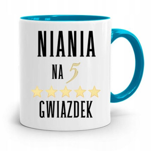 Dla Niani Opiekunki Kubek Błękitny Na Prezent