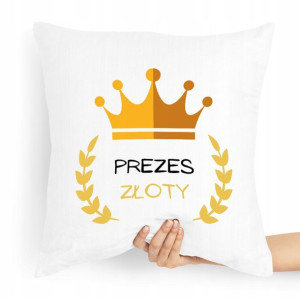 Dla Prezesa Viceprezes Poduszka Prezes Złoty