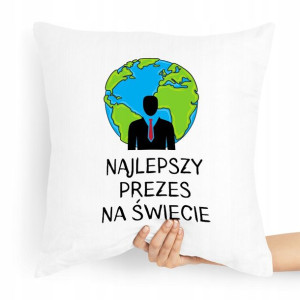 Dla Prezesa Viceprezesa Poduszka Najlepszy Prezes