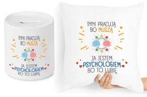 Dla Psychologa Zestaw Poduszka + Skarbonka Prezent