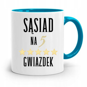 Dla Sąsiada Sąsiadki Kubek Błękitny Na Prezent
