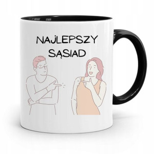 Dla Sąsiada Sąsiadki Kubek Czarny Na Prezent