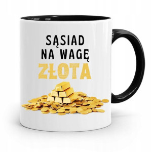 Dla Sąsiada Sąsiadki Kubek Czarny Na Prezent