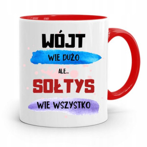 Dla Sołtysa Kubek Czerwony Sołtys Wie Wszystko