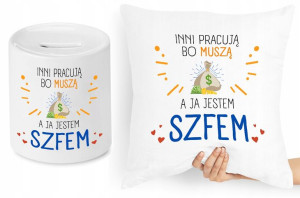 Dla Szefa Szefowej Zestaw Poduszka + Skarbonka