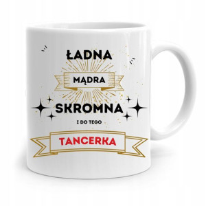 Dla Tancerki Kubek Idealny Na Prezent Na Urodziny