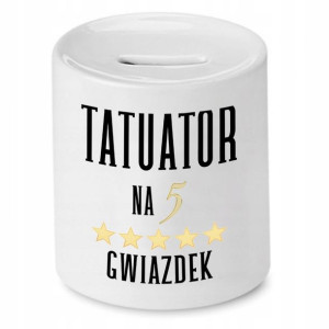 Dla Tatuażysty Prezent Skarbonka Na Pięć Gwiazdek