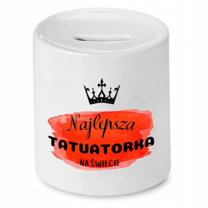 Dla Tatuażysty Prezent Skarbonka Najlepsza Na