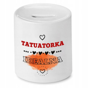 Dla Tatuażysty Prezent Skarbonka Tatuatorka Idealn