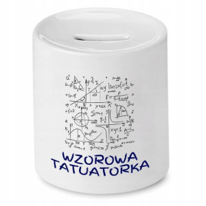 Dla Tatuażysty Prezent Skarbonka Wzorowa