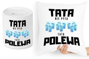 Dla Taty Zestaw Poduszka + Skarbonka Prezent