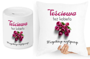 Dla Teściowej Zestaw Poduszka + Skarbonka Prezent