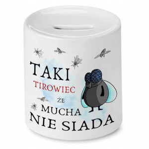 Dla Tirowca Kierowcy Skarbonka Mucha Nie Siada