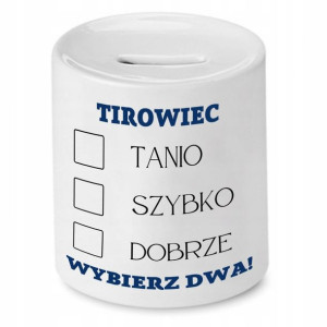 Dla Tirowca Kierowcy Skarbonka Tanio Szybko Dobrze