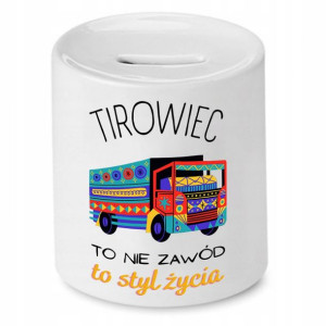 Dla Tirowca Kierowcy Skarbonka To Styl Życia
