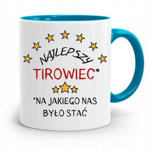 Dla Tirowca Kierowcy Tira Kubek Błękitny Prezent