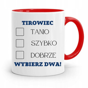 Dla Tirowca Kierowcy Tira Kubek Czerwony Prezent